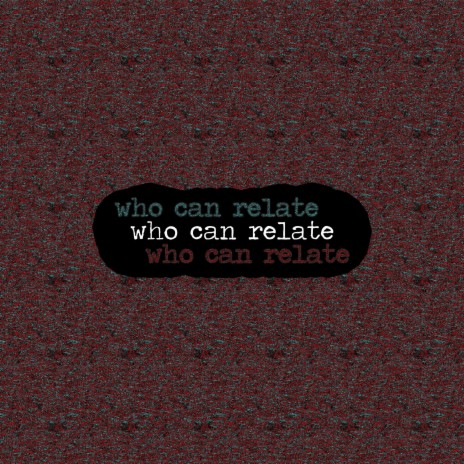 who can relate ft. Solomon Rennie | Boomplay Music