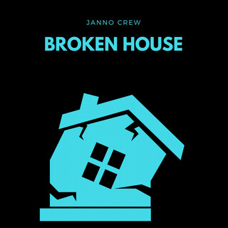 Broken House