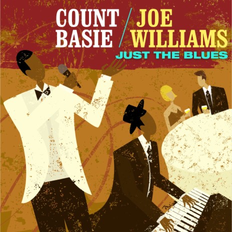 Confessin' the Blues ft. Joe Williams | Boomplay Music