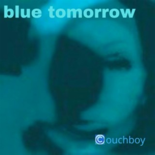 Blue Tomorrow
