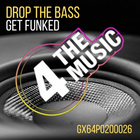 Drop The Bass | Boomplay Music