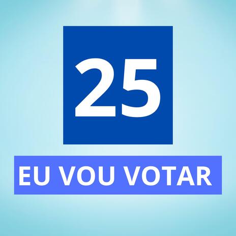 25 Eu Vou Votar