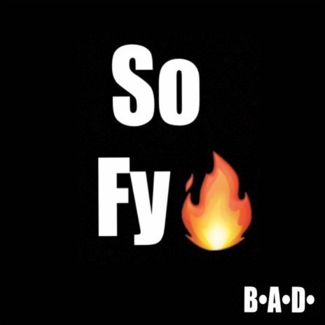 So Fy | Boomplay Music