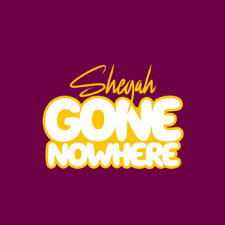 Gone Nowhere