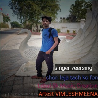 Chori Leja Tach Ko Fon