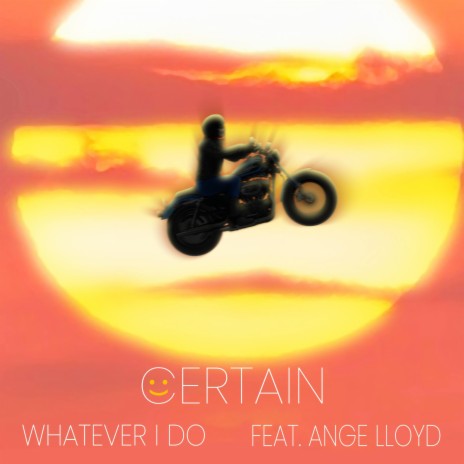 Whatever I Do (Radio Edit) ft. Ange Lloyd