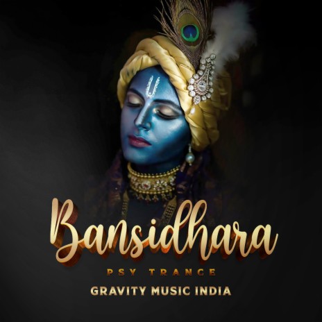 Bansidhara (Psy Trance)