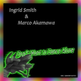 Don't Want to Dance Alone