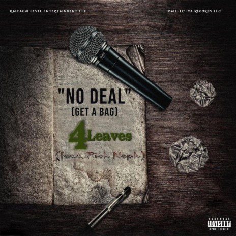 No Deal (Get A Bag) ft. Rich Neph | Boomplay Music