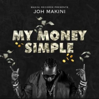 My Money Simple lyrics | Boomplay Music
