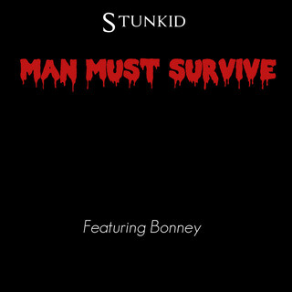 Man Must Survive