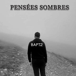 Pensées Sombres