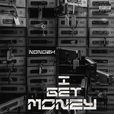 I Get Moneyy | Boomplay Music