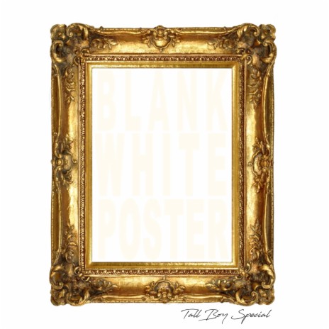 Blank White Poster | Boomplay Music