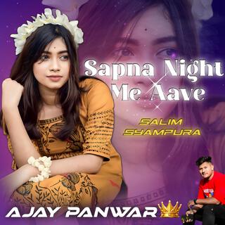 Sapna Night me aave Salim Syampura