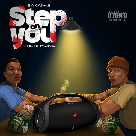 Step on you ft. TOPBENNA