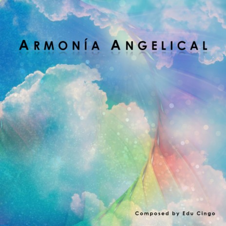 Armonía Angelical | Boomplay Music