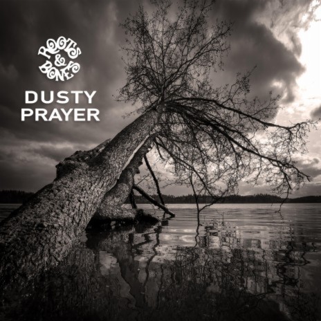 Dusty Prayer