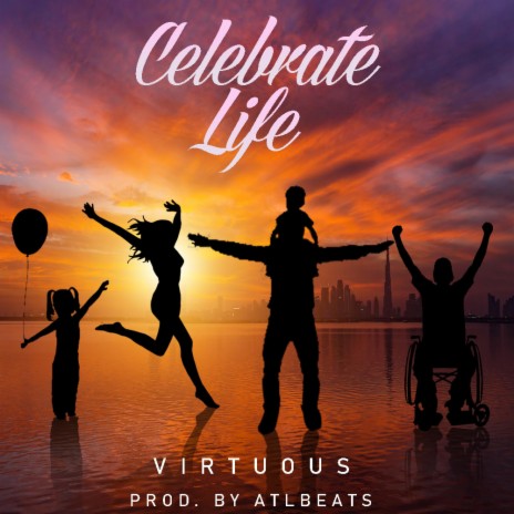 Celebrate Life | Boomplay Music