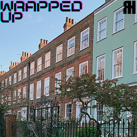 Wrapped Up | Boomplay Music