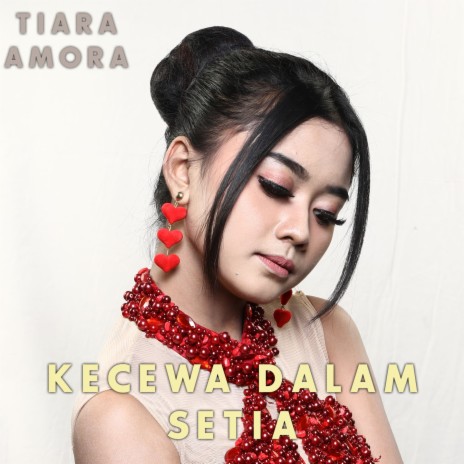 Kecewa Dalam Setia | Boomplay Music