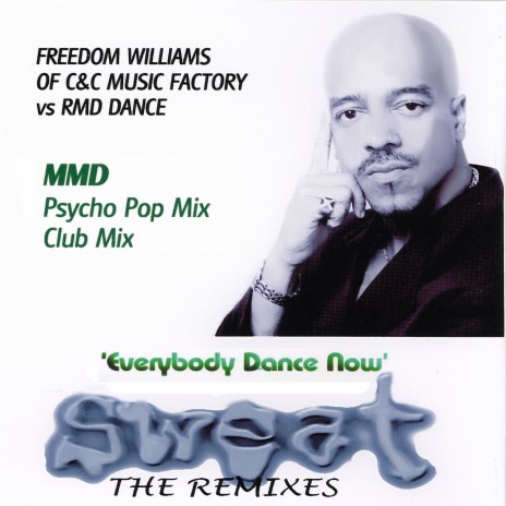 Sweat (MMD Club Mix) ft. RMD Dance & Freedom Williams | Boomplay Music