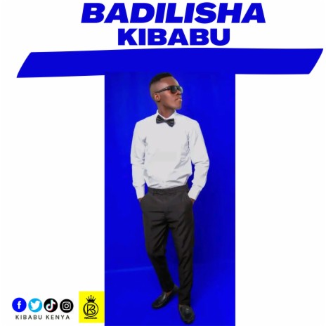 Badilisha | Boomplay Music