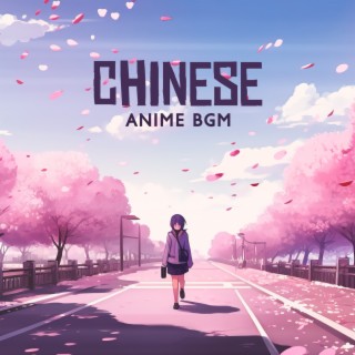 Chinese Anime Bgm – Guzheng Music: Instrumental Chinese Traditional Tunes
