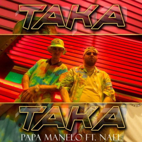 Taka Taka ft. Nael | Boomplay Music