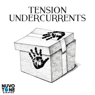 Tension Undercurrents