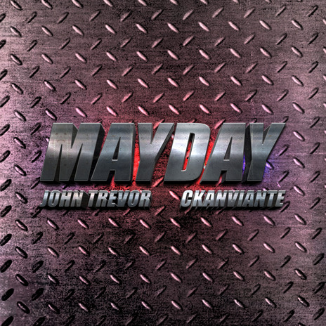 Mayday ft. Ckanviante | Boomplay Music