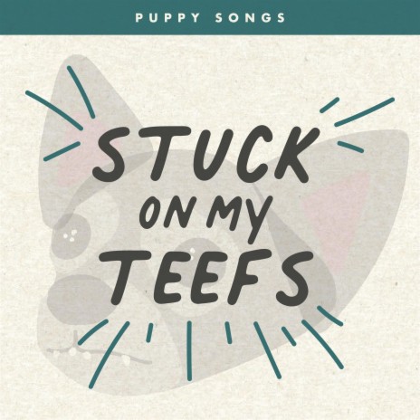 Stuck on My Teefs | Boomplay Music