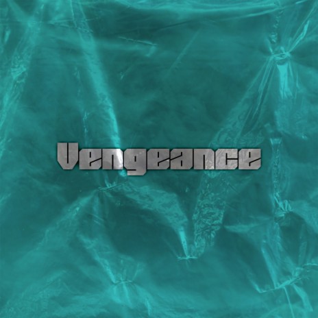 Vengeance | Boomplay Music