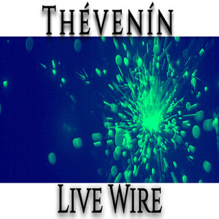 Live Wire