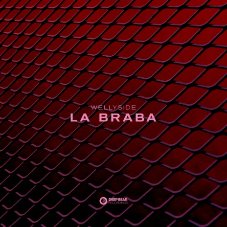 La Braba (Radio Edit) | Boomplay Music