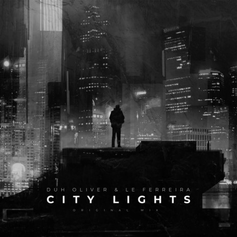 City Lights ft. Le Ferreira | Boomplay Music