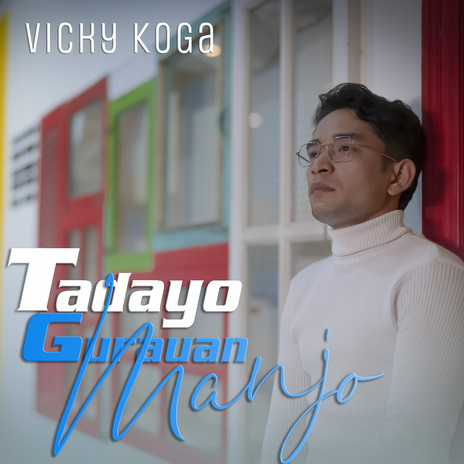 Tadayo Gurauan Manjo | Boomplay Music