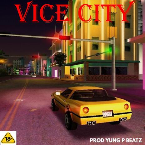 Vice City ft. PAYO & LEON | Boomplay Music