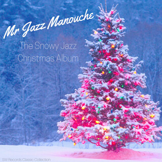 The Snowy Jazz Christmas Album