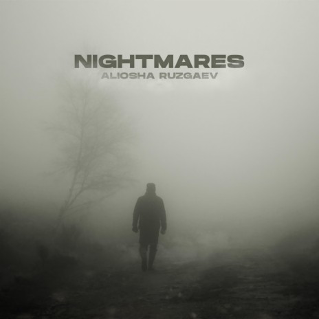 Nightmares | Boomplay Music