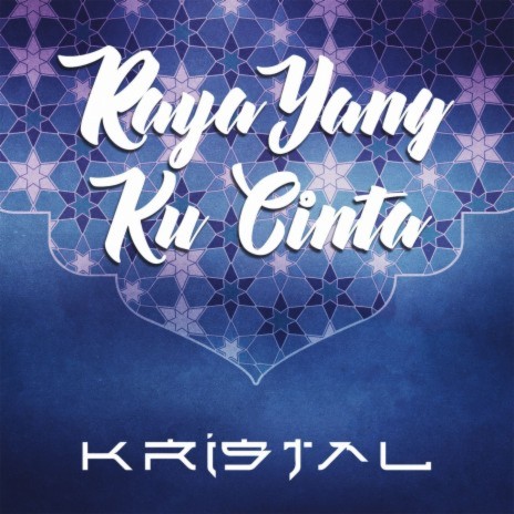 Raya Yang Ku Cinta | Boomplay Music