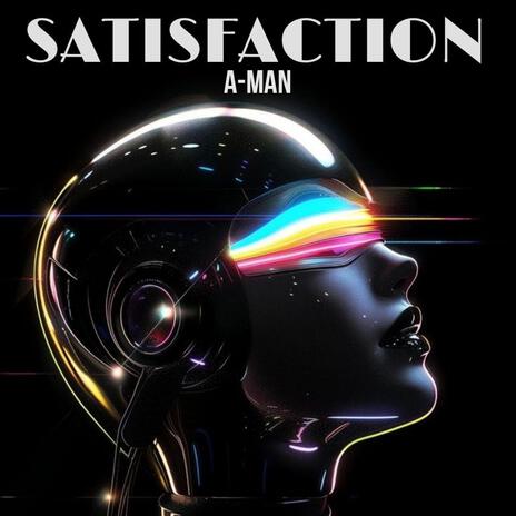 SATISFACTION | Boomplay Music