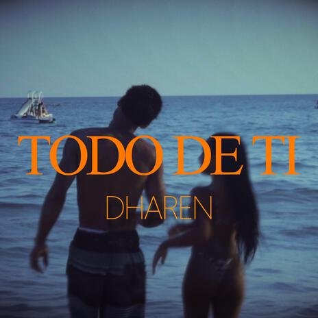 TODO DE TI | Boomplay Music