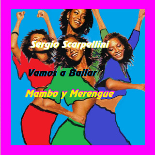 Vamos a Bailar Mambo y Merengue