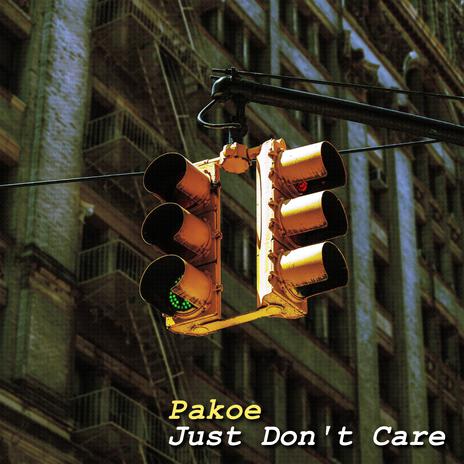 Just Don't Care | Boomplay Music