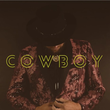 Cowboy | Boomplay Music