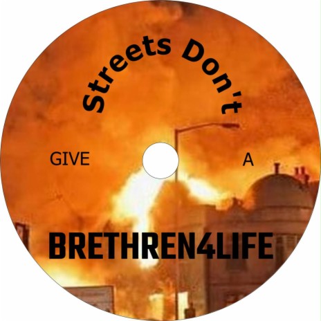 Streets Don't Give A | Boomplay Music