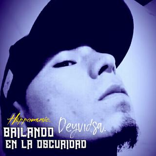 Bailando en la Oscuridad lyrics | Boomplay Music