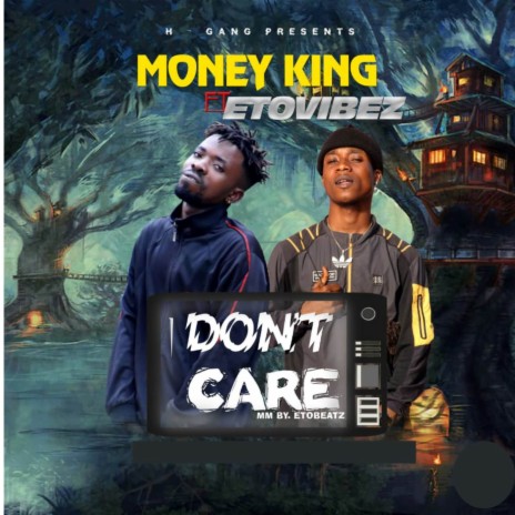 I Don't Care ft. ETOvibEz | Boomplay Music