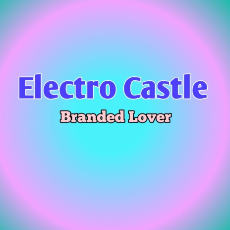 Electro Castle | Boomplay Music